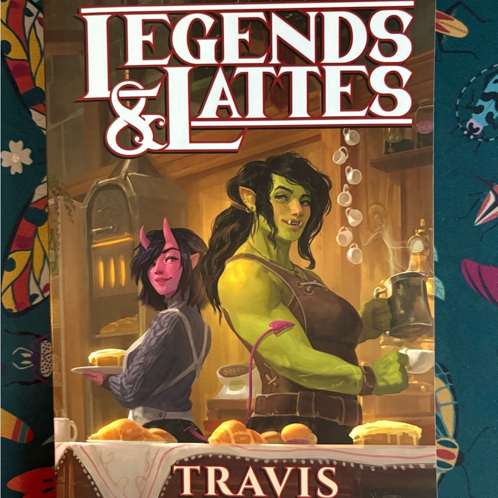 Legends & Lattes First Edition